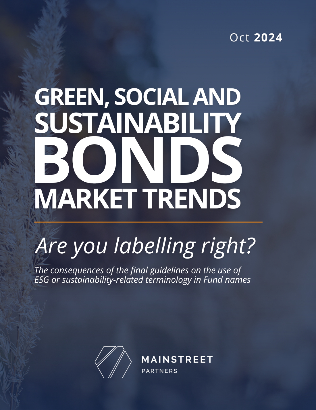 GSS Bonds Market Trend, Q3 2024 - MainStreet Partners